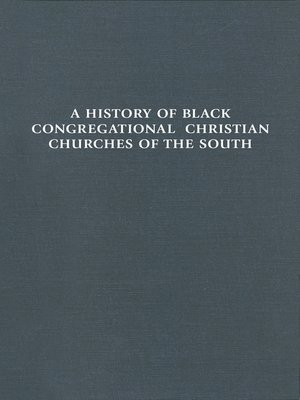 cover image of History of Black Congregational Christian Churches of the South